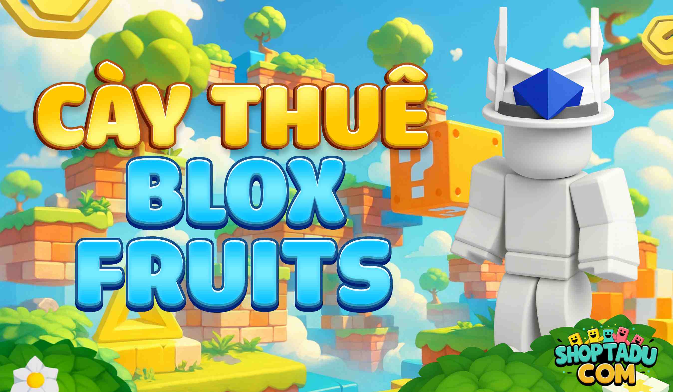 Cày Thuê Blox Fruits🎮